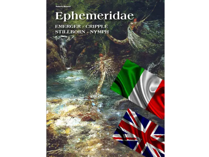 EPHEMERIDAE Emerger - Cripple - Stillborn - Nymph - italiano